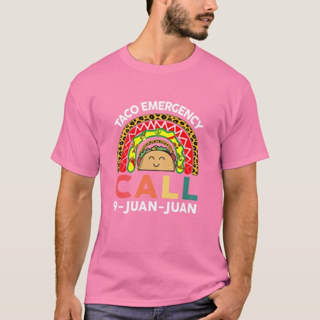 Frauen Taco Notruf 9 Juan Juan Funny Cinco T-Shirt (Vorderseite)