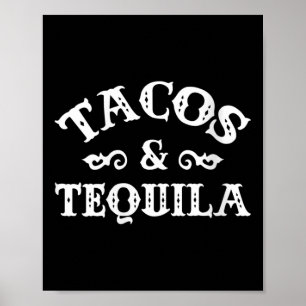 Frauen Tacos und Tequila Funny Cinco de Mayo Bache Poster