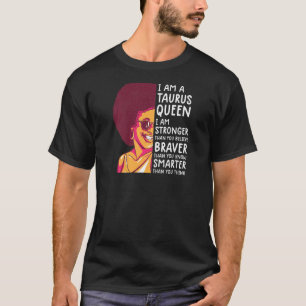 Frauen Taurus Königin Frauen Astrologie zodiac Tau T-Shirt