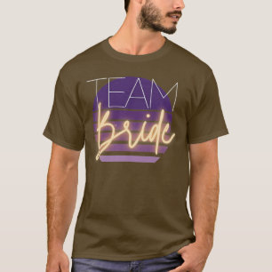 Frauen Team BrideTeam Bride Lila Hintergrund T-Shirt