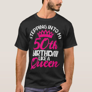 Frauen treten in mein 50. Geburtstags-T-Shirt ein T-Shirt