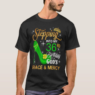 Frauen treten mit Gott S G in meinen 36. Geburtsta T-Shirt