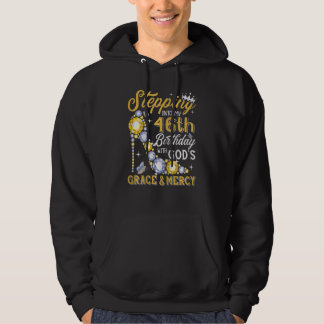Frauen treten mit Göttern in meinen 46. Geburtstag Hoodie