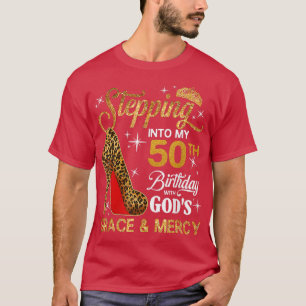 Frauen treten mit Gottes G in meinen 50. Geburtsta T-Shirt