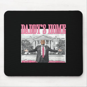 Frauen Trump Daddys Zuhause White House 2024 Mousepad