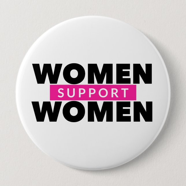 Frauen unterstützen Frauen Button (Vorderseite)