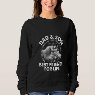 Frauen Vater & Sohn Vater und Sohn Die besten Freu Sweatshirt
