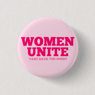 "Frauen vereinigen - nehmen Sie die Nacht" zurück Button