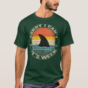 Frauen Vintag Sorry, dass ich seine Woche Sonnenha T-Shirt