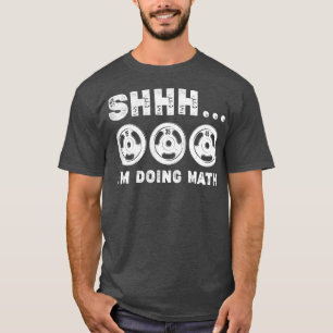 Frauen Vintag, wenn ich Mathe Gym Squat Lover mach T-Shirt