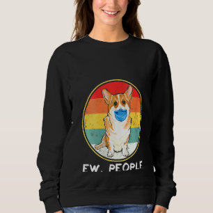 Frauen Vintagen Ew People Pembroke Walich Corgi Do Sweatshirt