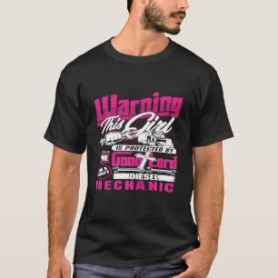 Frauen warnen Mädchen Lord Wrench Mechanic Diesel  T-Shirt