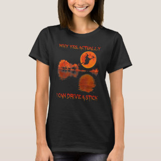 Frauen, warum ich tatsächlich einen Stock fliegen  T-Shirt