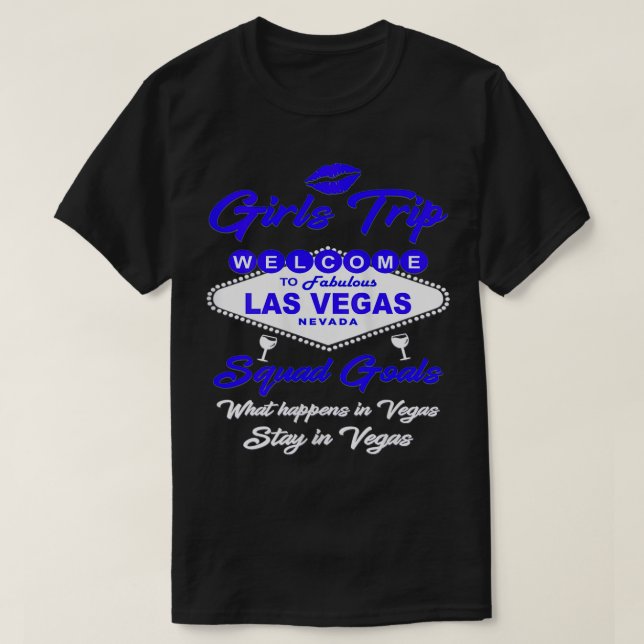 Frauen, was in Vegas passiert, Bleibe in Vegas Gir T-Shirt (Design vorne)
