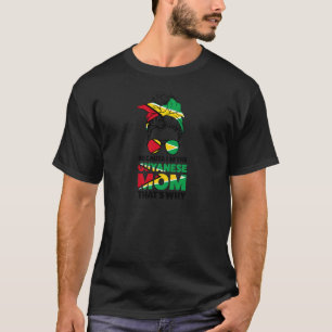 Frauen, weil ich die guyanische Mama bin, deshalb T-Shirt