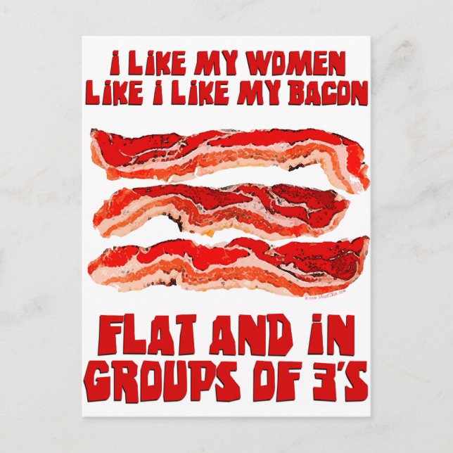 Frauen wie Bacon Postkarte (Vorderseite)