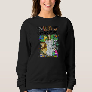 Frauen Wild Toll Unterrichten Wildlife Safari Dsch Sweatshirt