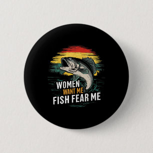 Frauen wollen mich Fisch fürchten mich Lustiger Li Button