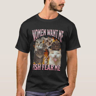 Frauen wollen mich, Fische fürchten mich, lustiges T-Shirt