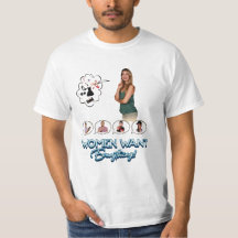 Frauen Wollte alles! T - Shirt