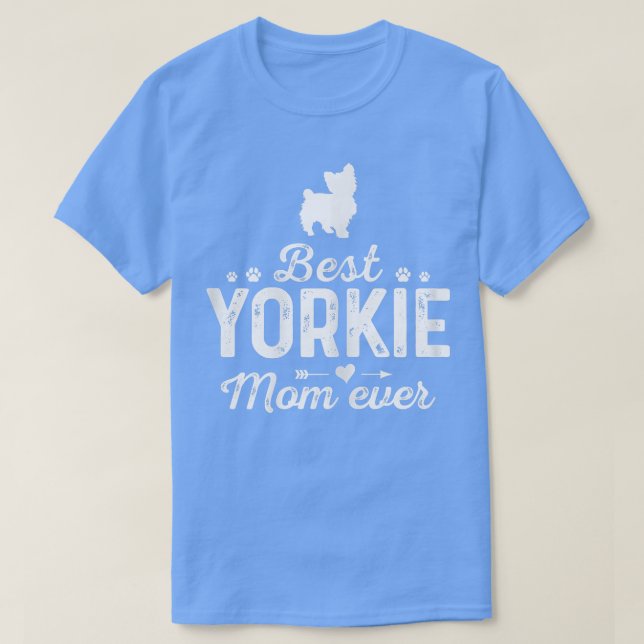 Frauen Yorkie Mama Ever Funny Dog Mama Bestes Haus T-Shirt (Design vorne)