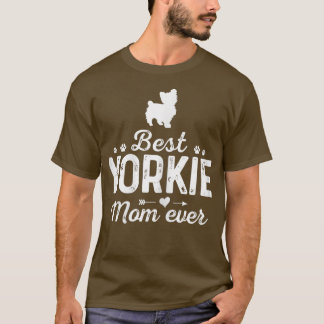 Frauen Yorkie Mama Ever Funny Dog Mama Bestes Haus T-Shirt