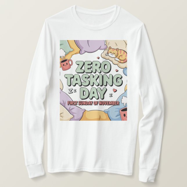 Frauen Zero Tasking Day T-Shirt  (Design vorne)