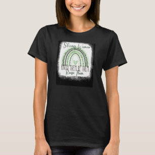 Frauen zitieren Coole Starke Wo T-Shirt
