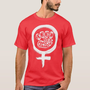 Frauenaktivismus Geschlechtergleichstellung Femini T-Shirt