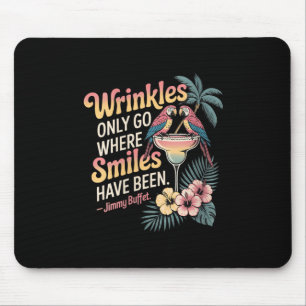 Frauenfalten gehen nur dorthin, wo Lächeln V-n war Mousepad