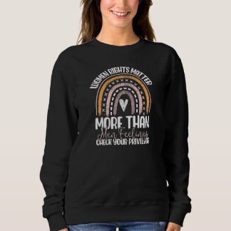 Frauengerechtigkeit Frauen Frauenfeindlichkeit Sweatshirt