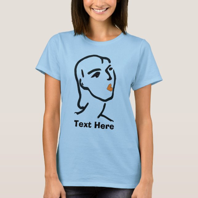 Frauengesicht, Text hinzufügen T-Shirt (Vorderseite)