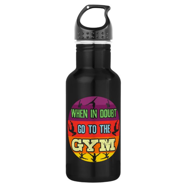 Frauengymnastik im Zweifelsfall Gehe zum Fitnessst Edelstahlflasche (Vorderseite)