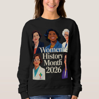 Frauenhistorikmonat 2026 sweatshirt