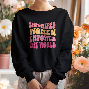 Frauenmotivation Moderner feministischer Power Sweatshirt