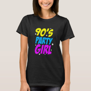 Frauenmotto der 90er-Party-Girl-90er-Jahre T-Shirt