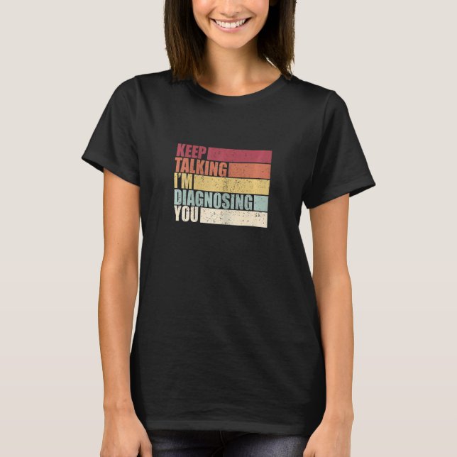 Frauenpathologin Retro Behielt im Diagnosin zu spr T-Shirt (Vorderseite)