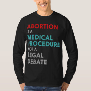 Frauenrechte für weibliche Reproduktionsrechte T-Shirt