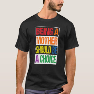 Frauenrechte Meine Wahl T-Shirt