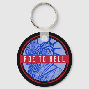 Frauenrechte roe v wave meines Körpers   Zum Hölle Schlüsselanhänger