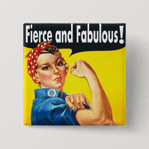 Frauenrechte Rosie The Riveter Fierce und fabelhaf Button