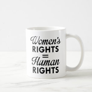 Frauenrechte sind Menschenrechte Kaffeetasse