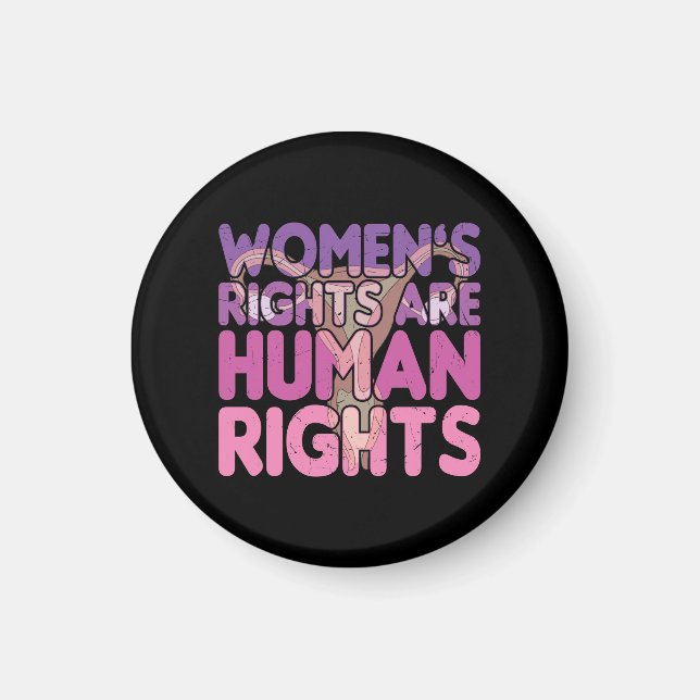 Frauenrechte sind Menschenrechte | Pro-Wahl Magnet (Vorne)