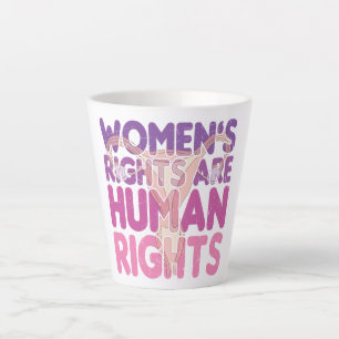 Frauenrechte sind Menschenrechte Pro-Wahl Milchtasse