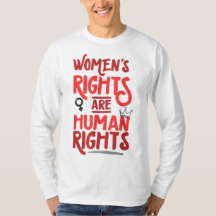 Frauenrechte sind Menschenrechte pro Wahl T-Shirt