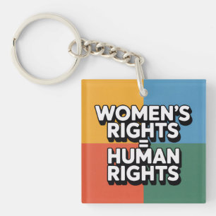 Frauenrechte sind Menschenrechte Schlüsselanhänger