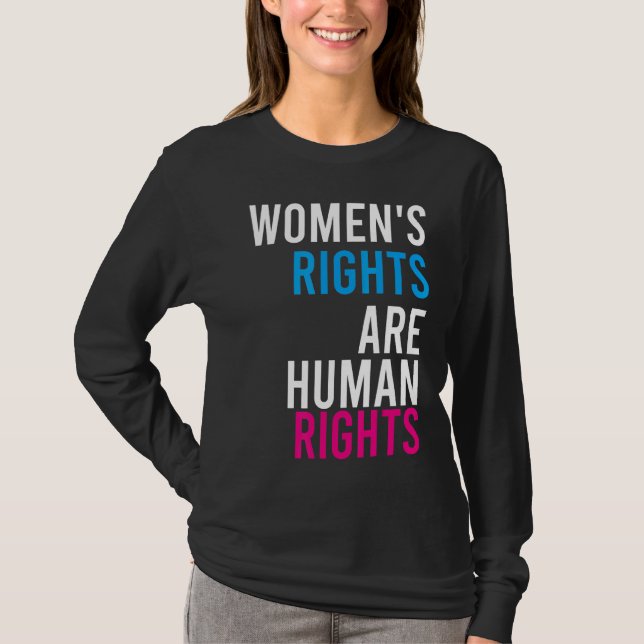 Frauenrechte sind Menschenrechte T-Shirt (Vorderseite)