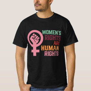 Frauenrechte sind Menschenrechte T-Shirt
