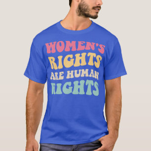 Frauenrechte sind Menschenrechte V T-Shirt