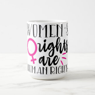Frauenrechte sind Menschenrechte Verwandlungstasse